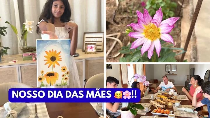 NOSSO MARAVILHOSO DIA DAS MÃES EM FAMÍLIA/ MAIS UMA PINTURA LINDA/ CAFÉ DA MANHÃ...