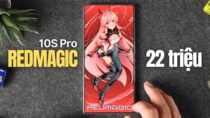 Gaming Phone ngon nhất hiện tại? | Đánh giá REDMAGIC 10S PRO, via YouTube Video ...